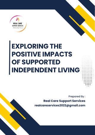 Exploring The Positive Impacts Of Supported Independent Living
