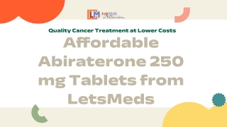Affordable Abiraterone 250 mg Tablets from LetsMeds
