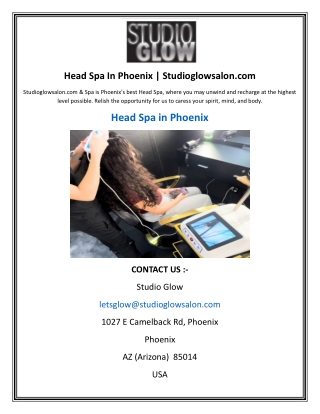 Head Spa In Phoenix | Studioglowsalon.com