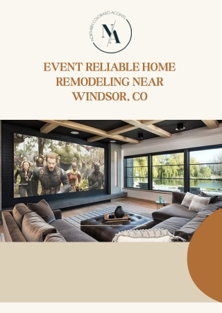 Reliable Home Remodeling Services in Windsor, CO – Brought to You by NOCO Accents