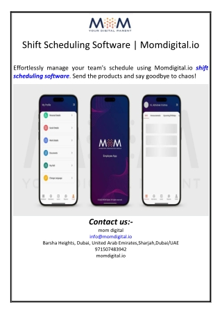 Shift Scheduling Software | Momdigital.io