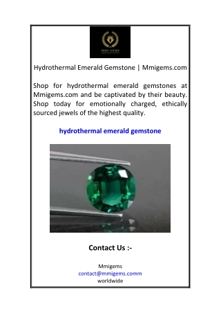 hydrothermal emerald gemstone mmigems com