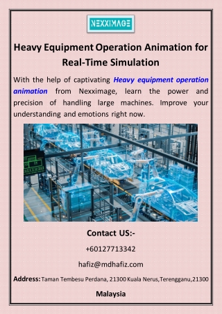 Heavy Equipment Operation Animation for Real-Time Simulation