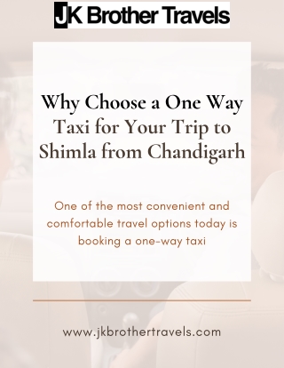 Why Choose a One Way Taxi for Your Trip to Shimla from Chandigarh