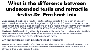 what is the difference between undescended testis and retractile testis dr prashant jain