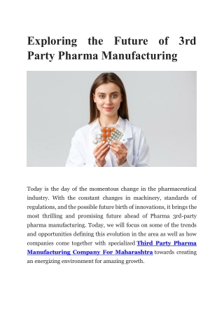 Exploring the Future of 3rd Party Pharma Manufacturing