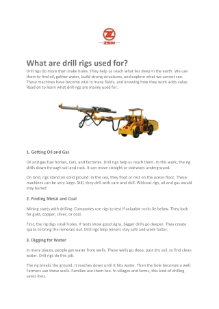 what are drill rigs used for drill rigs do more