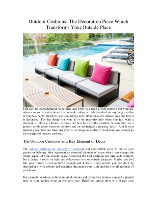 Outdoor Cushions The Decoration Piece Which Transforms Your Outside Place