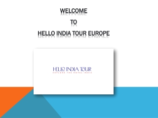 Delhi Agra Jaipur Tour Package Europe | Hello India Tour