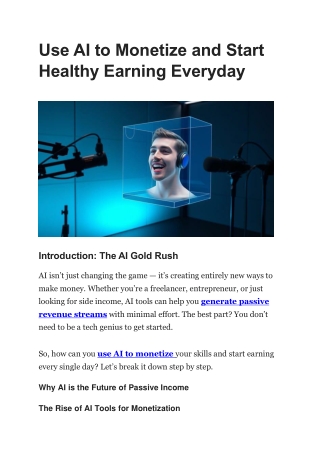 Use AI to Monetize and Start Healthy Earning Everyday
