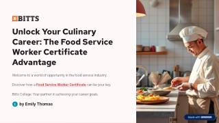 Unlock Your Culinary Career The Food Service Worker Certificate Advantage