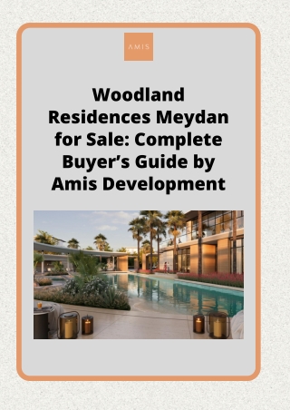 Woodland Residences Meydan for Sale Complete Buyer’s Guide by Amis Development