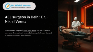acl surgeon in delhi dr nikhil verma