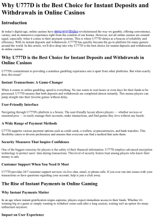 Why U777D is the Best Choice for Instant Deposits and Withdrawals in Online Casi