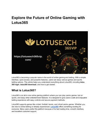 Explore the Future of Online Gaming with Lotus365