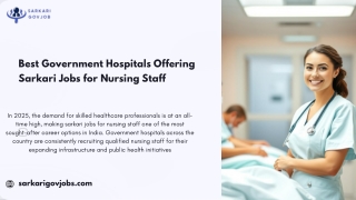 Best Government Hospitals Offering Sarkari Jobs for Nursing Staff