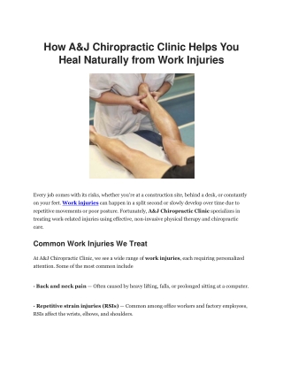 Effective Relief for Work Injuries at A&J Chiropractic Clinic