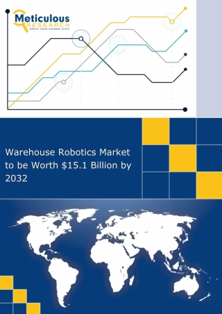 Warehouse Robotics Market to be Worth $15.1 Billion by 2032