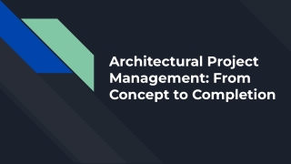 Architectural Project Management_ From Concept to Completion