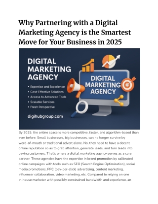 Why Partnering with a Digital Marketing Agency is the Smartest Move for Your Business in 2025