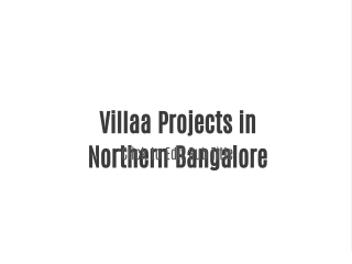villaa projects in northern bangalore