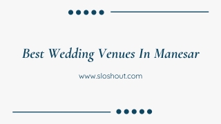 Best Wedding Venues In Manesar | Sloshout