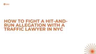 How to Fight a Hit-and-Run Allegation with a NYC Traffic Ticket Lawyer