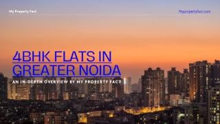 Your Ideal 4BHK Flat in Greater Noida Awaits – My Property Fact