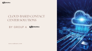 Cloud-Based Contact Center Solutions