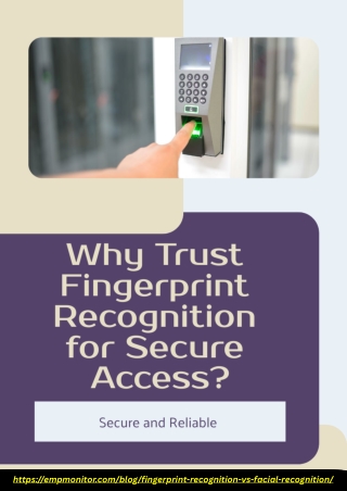 Why Trust Fingerprint Recognition for Secure Access?