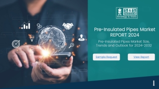 Pre-Insulated Pipes Market