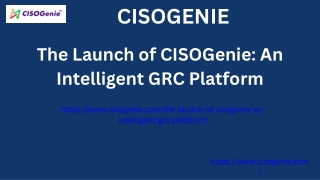 The Launch of CISOGenie An Intelligent GRC Platform