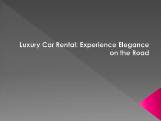 Exotic Luxury Car Rentals