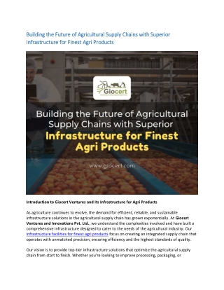 Building the Future of Agricultural Supply Chains with Superior Infrastructure for Finest Agri Products (1)
