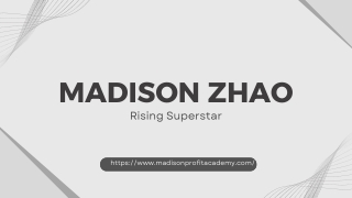 From Dreamer to Doer Madison Zhao’s Rise to Stardom