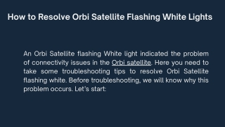 How to Resolve Orbi Satellite Flashing White Lights