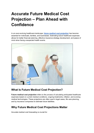 Accurate Future Medical Cost Projection – Plan Ahead with Confidence