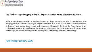 Top Arthroscopy Surgery in Delhi: Expert Care for Knee, Shoulder & Joints