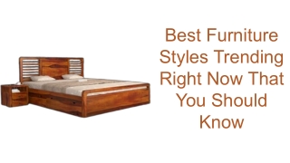 Best Furniture Styles Trending Right Now That You Should Know