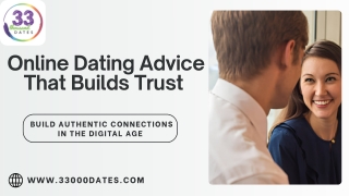 Online Dating Advice That Builds Real Connections