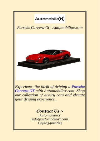porsche carrera gt automobiliax com