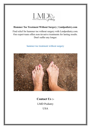 Hammer Toe Treatment Without Surgery | Lmdpodiatry.com