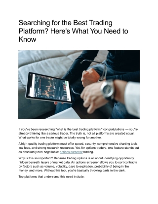 searching for the best trading platform here