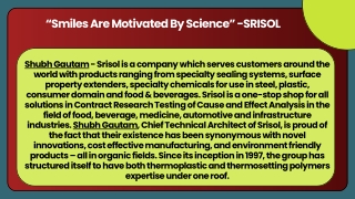 “Smiles Are Motivated By Science” -SRISOL