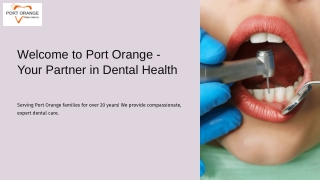 Port Orange Family Dental | Caring & All-Inclusive Dental Treatment