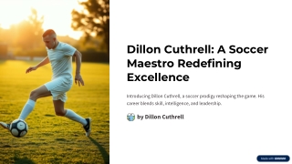 Dillon-Cuthrell-A-Soccer-Maestro-Redefining-Excellence