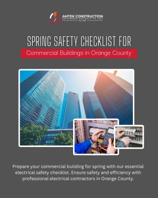 Spring Safety Checklist for Commercial Buildings in Orange County