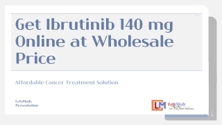 Get-Ibrutinib-140-mg-Online-at-Wholesale-Price