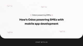 How’s Odoo powering SMEs with mobile app development