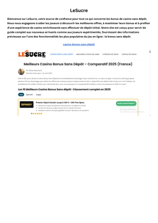 Bienvenue sur LeSucre, votre source de confiance pour tout ce qui concerne les bonus de casino sans dépôt. Nous nous eng
